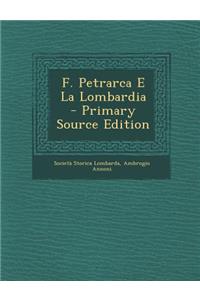 F. Petrarca E La Lombardia