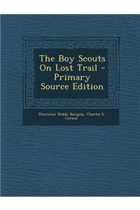 Boy Scouts on Lost Trail