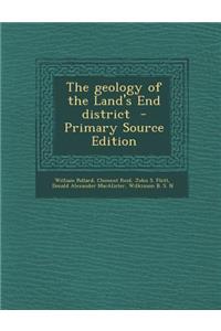 The Geology of the Land's End District