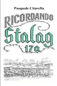 Ricordando Stalag 17A