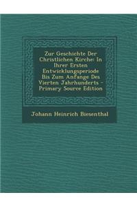 Zur Geschichte Der Christlichen Kirche