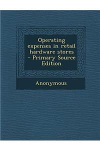 Operating Expenses in Retail Hardware Stores