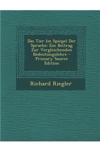 Das Tier Im Spiegel Der Sprache