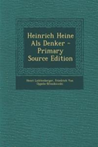 Heinrich Heine ALS Denker