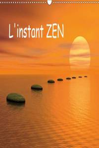 L'Instant Zen 2017