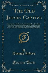 The Old Jersey Captive