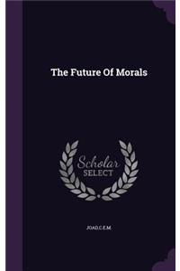 The Future Of Morals