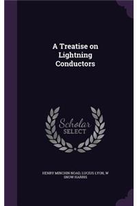 A Treatise on Lightning Conductors