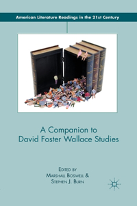 Companion to David Foster Wallace Studies