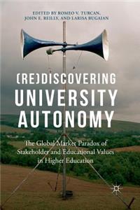 (Re)Discovering University Autonomy