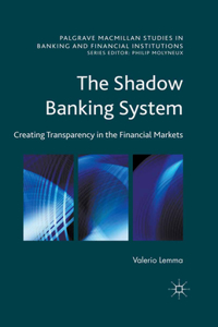 Shadow Banking System