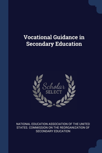 Vocational Guidance in Secondary Education