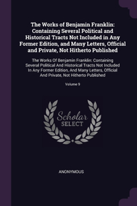 The Works of Benjamin Franklin