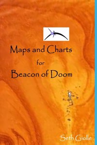 Maps and Charts for Beacon of Doom