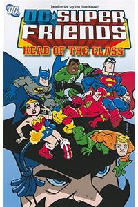 Super Friends Head Of The Class TP