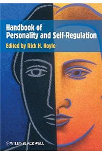 Handbook of Personality and Self-Regulation