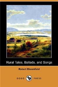 Rural Tales, Ballads, and Songs (Dodo Press)