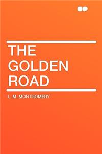 The Golden Road