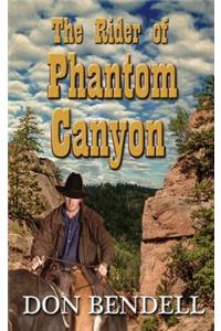 Rider of Phantom Canyon