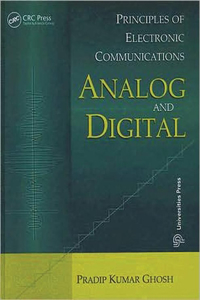 Principles of Electronic Communications Analog and Digital