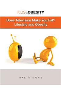 Does Television Make You Fat? Lifestyle and Obesity