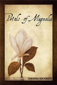 Petals of Magnolia
