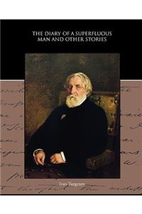 Diary of a Superfluous Man and Other Stories