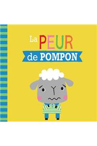 Entre Amis: Les Émotions: La Peur de Pompon