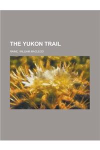 The Yukon Trail