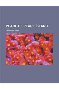 Pearl of Pearl Island