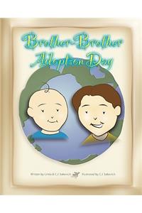 Brother-Brother Adoption Day