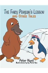 Fairy Penguin's Lesson and Other Tales