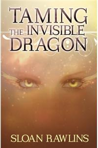Taming The Invisible Dragon