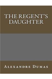 The Regent's Daughter