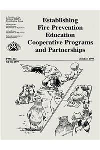 Establishing Fire Prevention Education Cooperative Programs and Partnerships