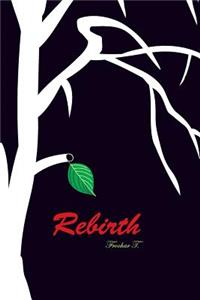Rebirth