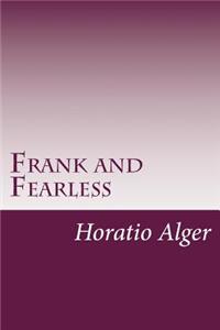 Frank and Fearless
