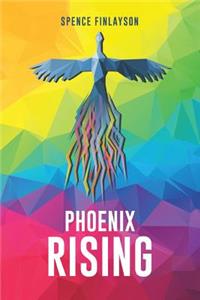 Phoenix Rising