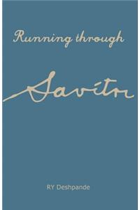 Running through Savitri