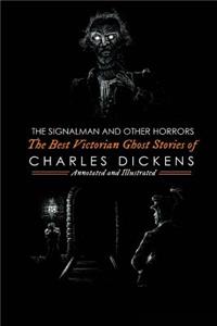 The Best Victorian Ghost Stories of Charles Dickens