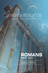 Genesis to Revelation: Romans Participant Book