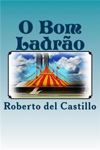 O Bom Ladrao