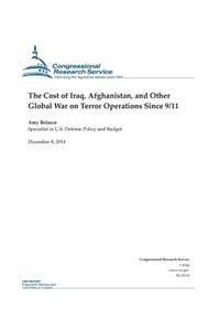 Cost of Iraq, Afghanistan, and Other Global War on Terror Operations Since 9/11