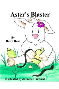 Aster's Blaster