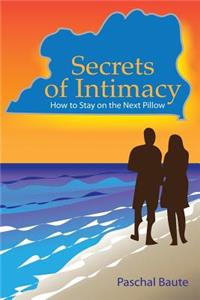 Secrets of Intimacy