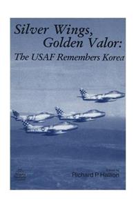 Silver Wings, Golden Valor