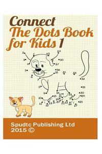 Connect the Dots Book for Kids 1