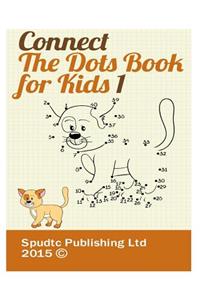 Connect the Dots Book for Kids 1