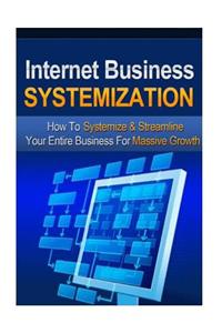 Internet Business Systemization