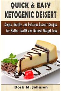 Quick & Easy Ketogenic Dessert